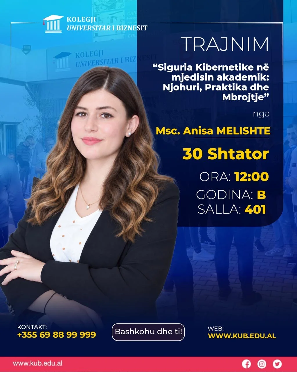 Training on “Cybersecurity in the Academic Environment: Knowledge, Practices and Protection” Held by MSc. Anisa Melishte